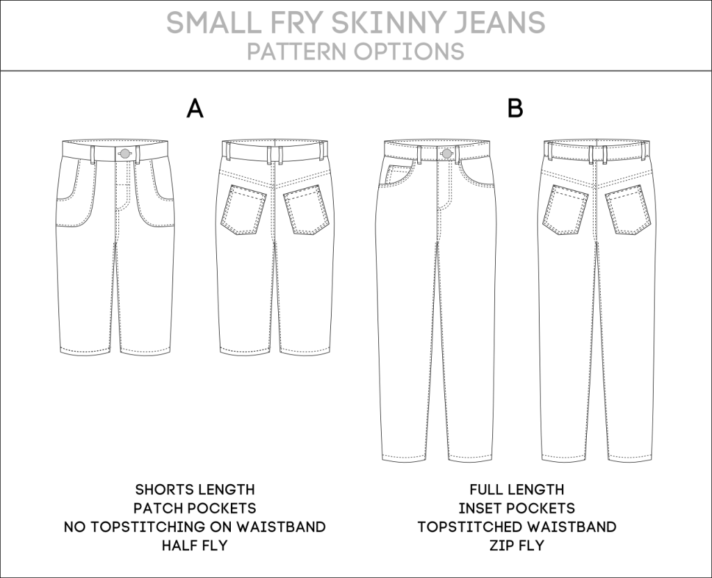 Small Fry Skinny Jeans Pattern Options